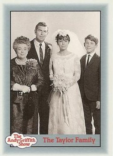 #52 The Taylor Family - 1990-91 Pacific The Andy Griffith Show