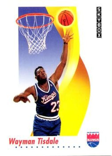 #252 Wayman Tisdale - Sacramento Kings - 1991-92 SkyBox Basketball