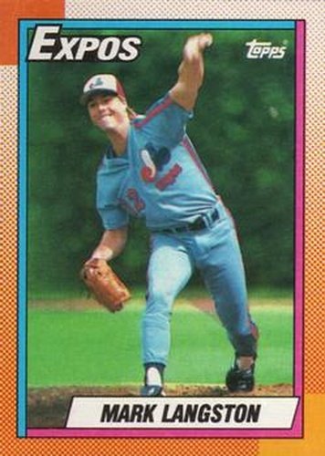 #530 Mark Langston - Montreal Expos - 1990 Topps Baseball