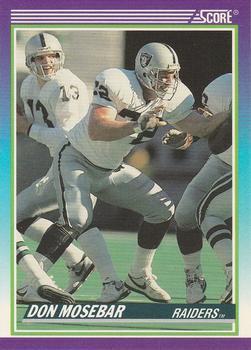 #530 Don Mosebar - Los Angeles Raiders - 1990 Score Football