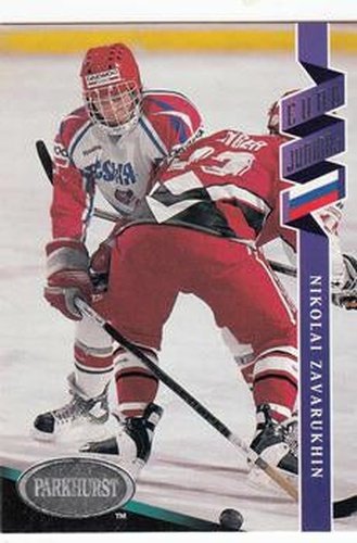 #530 Nikolai Zavarukhin - Russia - 1993-94 Parkhurst Hockey