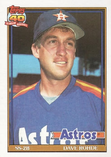 #531 Dave Rohde - Houston Astros - 1991 Topps Baseball