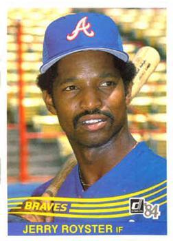 #531 Jerry Royster - Atlanta Braves - 1984 Donruss Baseball