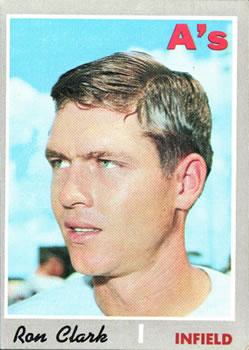 #531 Ron Clark - Oakland Athletics - 1970 Topps Baseball