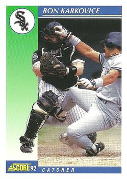 #532 Ron Karkovice - Chicago White Sox - 1992 Score Baseball