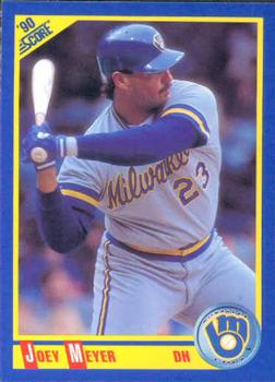 #532 Joey Meyer - Milwaukee Brewers - 1990 Score Baseball