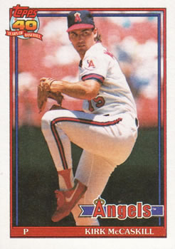 #532 Kirk McCaskill - California Angels - 1991 Topps Baseball