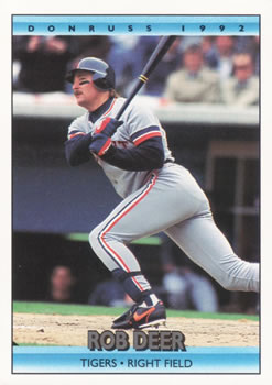 #532 Rob Deer - Detroit Tigers - 1992 Donruss Baseball