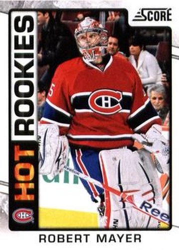 #533 Robert Mayer - Montreal Canadiens - 2012-13 Score Hockey