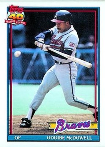 #533 Oddibe McDowell - Atlanta Braves - 1991 Topps Baseball