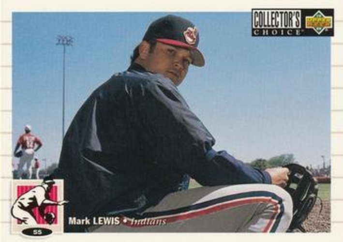 #533 Mark Lewis - Cleveland Indians - 1994 Collector's Choice Baseball