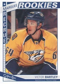 #533 Victor Bartley - Nashville Predators - 2013-14 O-Pee-Chee Hockey