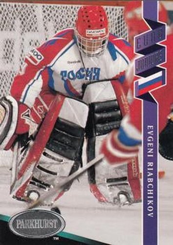 #533 Evgeni Ryabchikov - Russia - 1993-94 Parkhurst Hockey