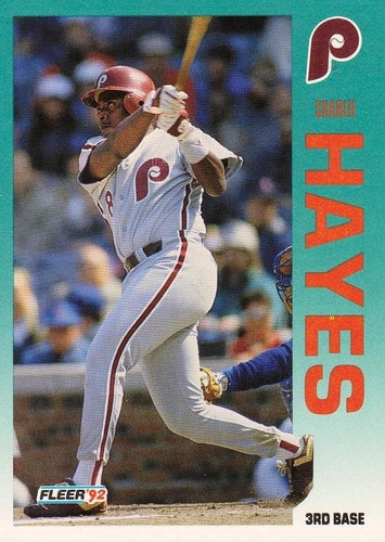 #533 Charlie Hayes - Philadelphia Phillies - 1992 Fleer Baseball