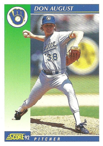 #533 Don August - Milwaukee Brewers - 1992 Score Baseball