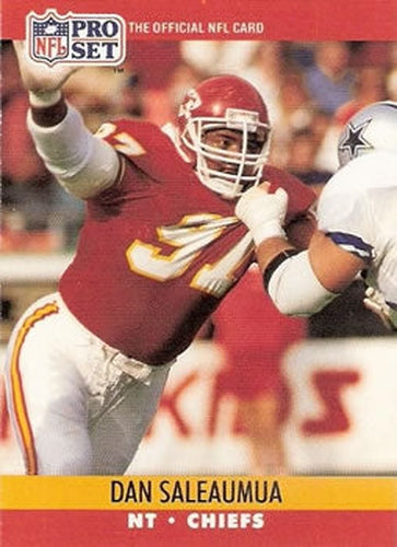 #535 Dan Saleaumua - Kansas City Chiefs - 1990 Pro Set Football
