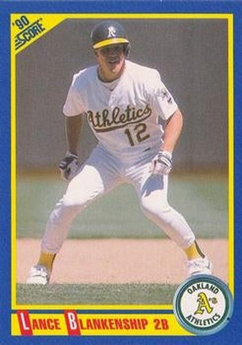 #536 Lance Blankenship - Oakland Athletics - 1990 Score Baseball
