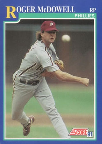 #537 Roger McDowell - Philadelphia Phillies - 1991 Score Baseball