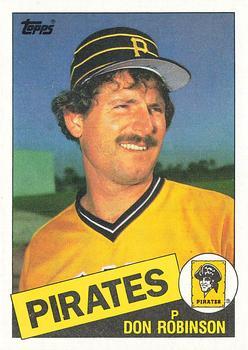 #537 Don Robinson - Pittsburgh Pirates - 1985 Topps Baseball