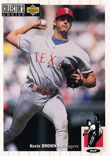#537 Kevin Brown - Texas Rangers - 1994 Collector's Choice Baseball