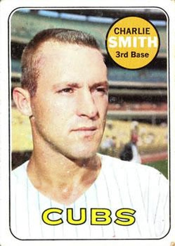 #538 Charlie Smith - Chicago Cubs - 1969 Topps Baseball