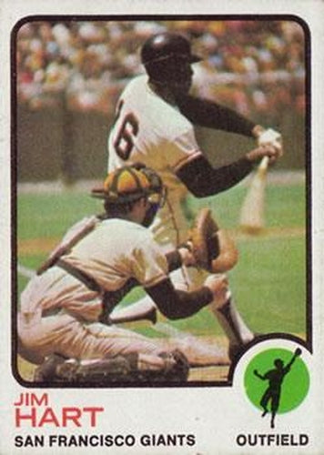 #538 Jim Hart - San Francisco Giants - 1973 Topps Baseball