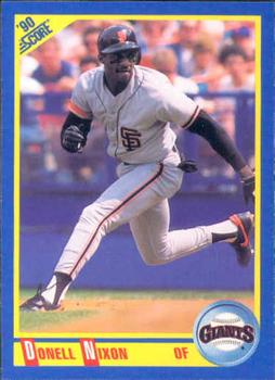 #538 Donell Nixon - San Francisco Giants - 1990 Score Baseball