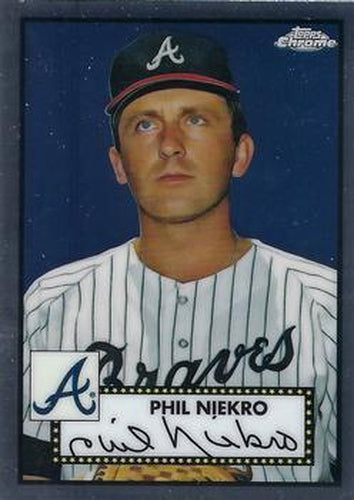 #539 Phil Niekro - Atlanta Braves - 2021 Topps Chrome Platinum Anniversary Baseball