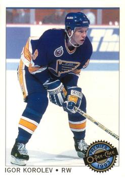 #53 Igor Korolev - St. Louis Blues - 1992-93 O-Pee-Chee Premier Hockey