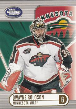 #53 Dwayne Roloson - Minnesota Wild - 2003-04 Pacific Calder Hockey