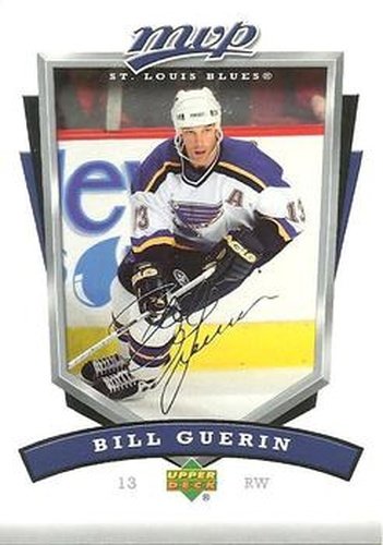 #253 Bill Guerin - St. Louis Blues - 2006-07 Upper Deck MVP Hockey