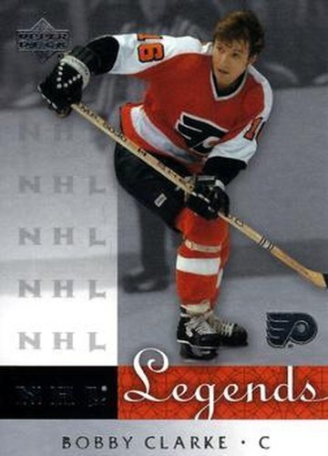 #53 Bobby Clarke - Philadelphia Flyers - 2001-02 Upper Deck Legends Hockey