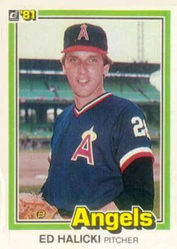 #53 Ed Halicki - California Angels - 1981 Donruss Baseball