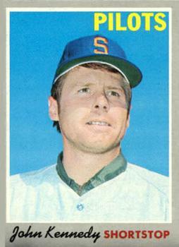 #53 John Kennedy - Seattle Pilots - 1970 Topps Baseball
