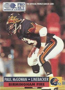 #53 Paul McGowan - Birmingham Fire - 1991 Pro Set WLAF Football