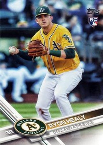 #53 Ryon Healy - Oakland Athletics - 2017 Topps Baseball