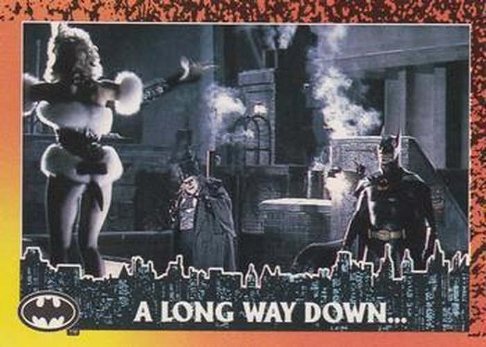 #53 A Long Way Down... - 1992 Topps Batman Returns