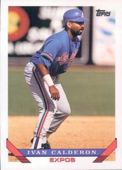 #540 Ivan Calderon - Montreal Expos - 1993 Topps Baseball