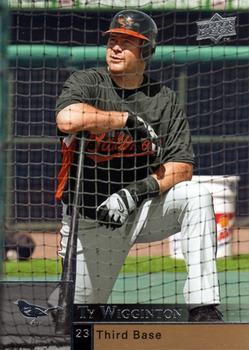 #540 Ty Wigginton - Baltimore Orioles - 2009 Upper Deck Baseball