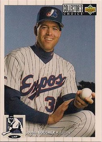 #541 Denis Boucher - Montreal Expos - 1994 Collector's Choice Baseball