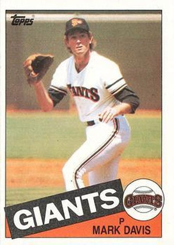 #541 Mark Davis - San Francisco Giants - 1985 Topps Baseball
