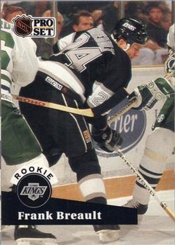 #541 Frank Breault - 1991-92 Pro Set Hockey
