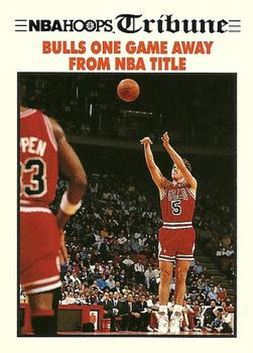 #541 Bulls One Game Away From NBA Title - Chicago Bulls / Los Angeles Lakers - 1991-92 Hoops Basketball