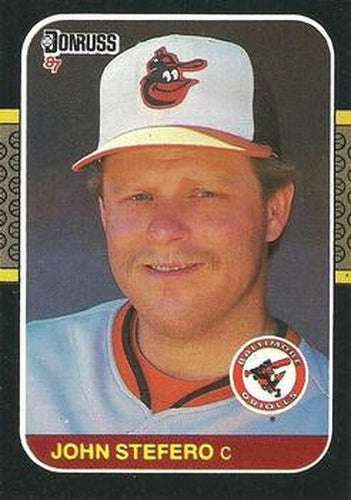 #541 John Stefero - Baltimore Orioles - 1987 Donruss Baseball