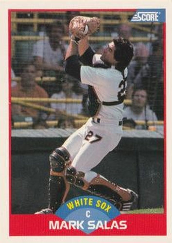 #542 Mark Salas - Chicago White Sox - 1989 Score Baseball