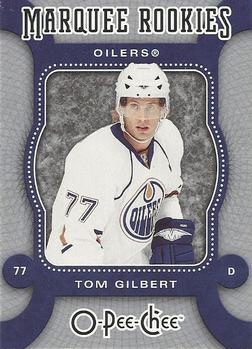 #543 Tom Gilbert - Edmonton Oilers - 2007-08 O-Pee-Chee Hockey