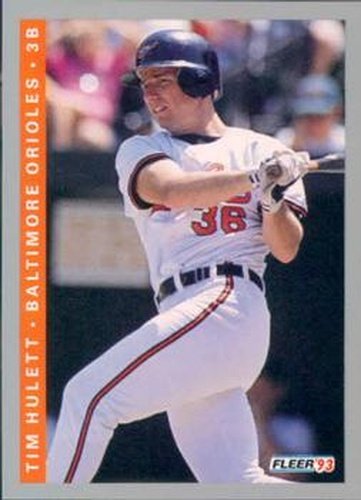 #543 Tim Hulett - Baltimore Orioles - 1993 Fleer Baseball