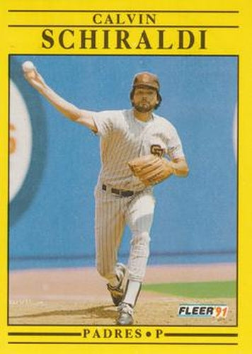 #543 Calvin Schiraldi - San Diego Padres - 1991 Fleer Baseball