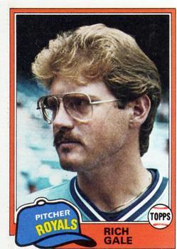 #544 Rich Gale - Kansas City Royals - 1981 Topps Baseball