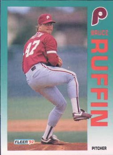 #544 Bruce Ruffin - Philadelphia Phillies - 1992 Fleer Baseball